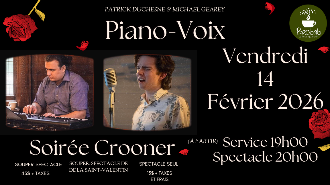 Souper-spectacle Crooner de la Saint-Valentin: Piano-Voix avec Patrick Duchesne et Micheal Gearey