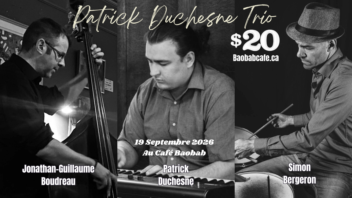 Départ D'Automne: Patrick Duchesne Trio