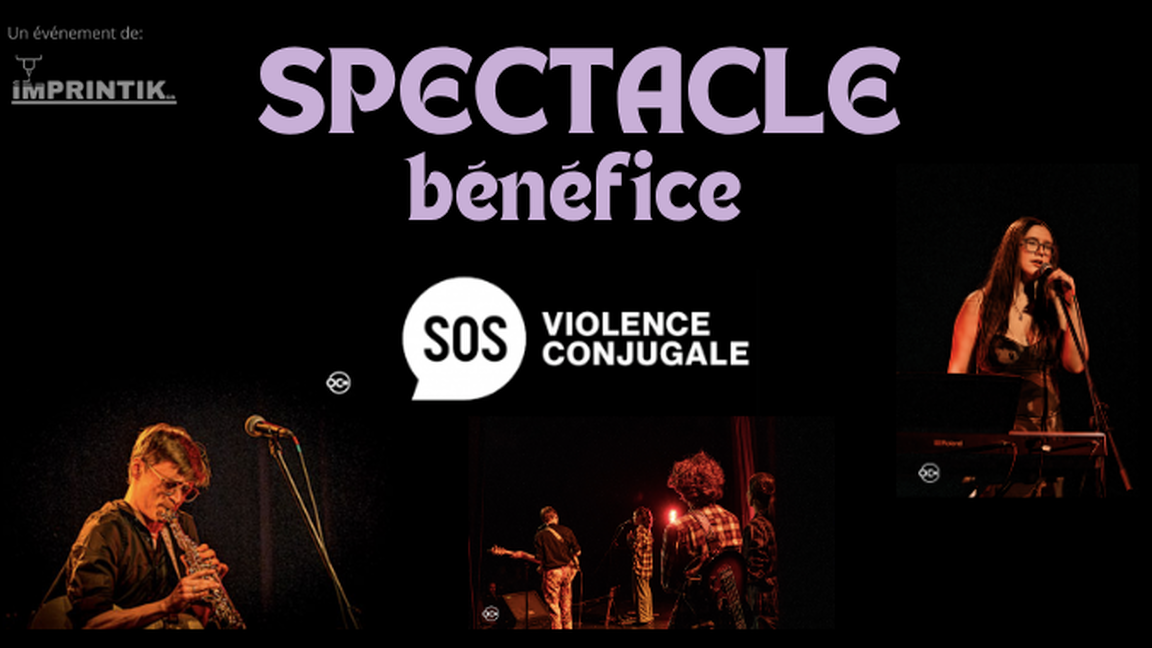 Spectacle bénéfice au profit de SOS Violence Conjugale