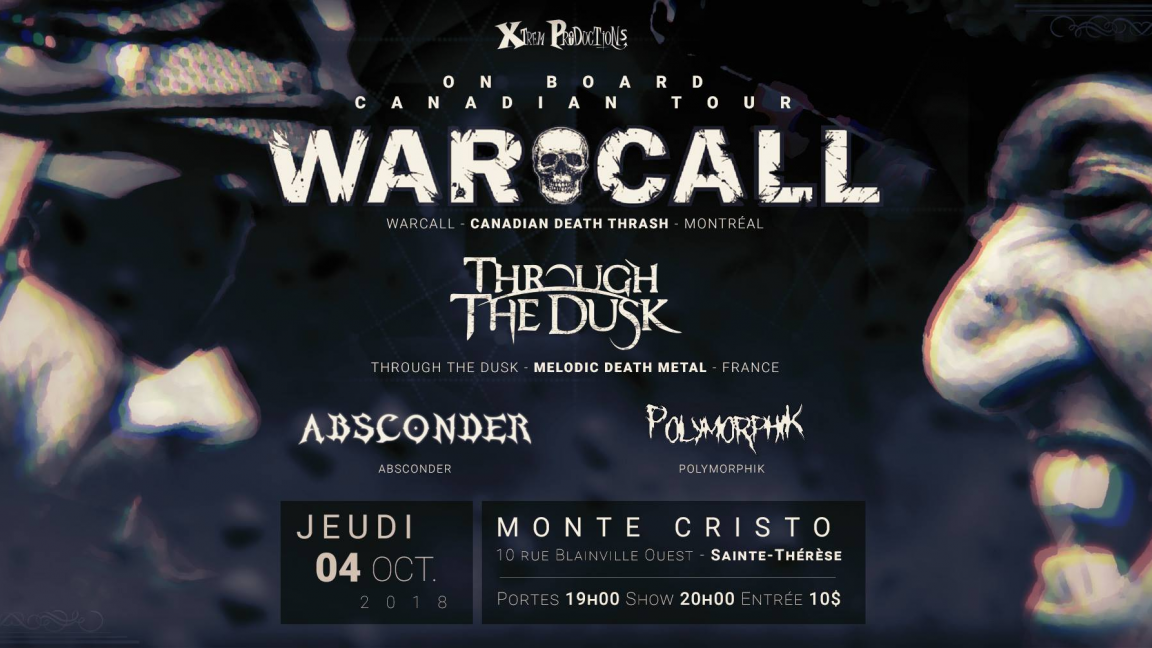 Warcall, Through the Dusk, Polymorphik, Absconder