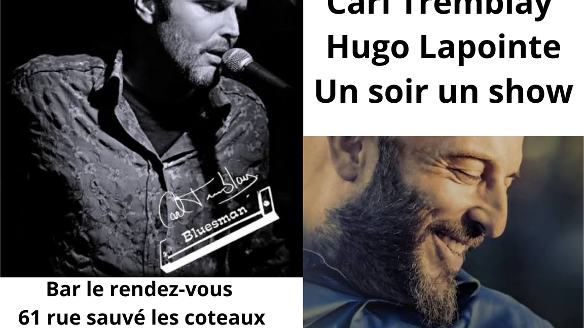 carl tremblay et Hugo lapointe