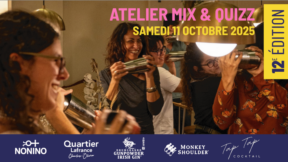 ATELIER COCKTAIL MIX & QUIZZ PAR INVASION COCKTAIL