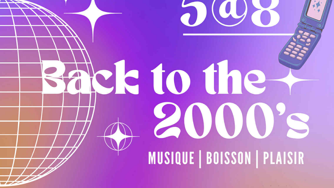 5@8 Back to the 2000's