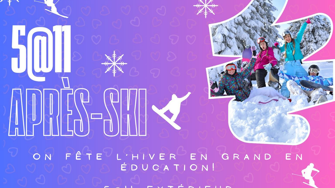5@11 Après Ski