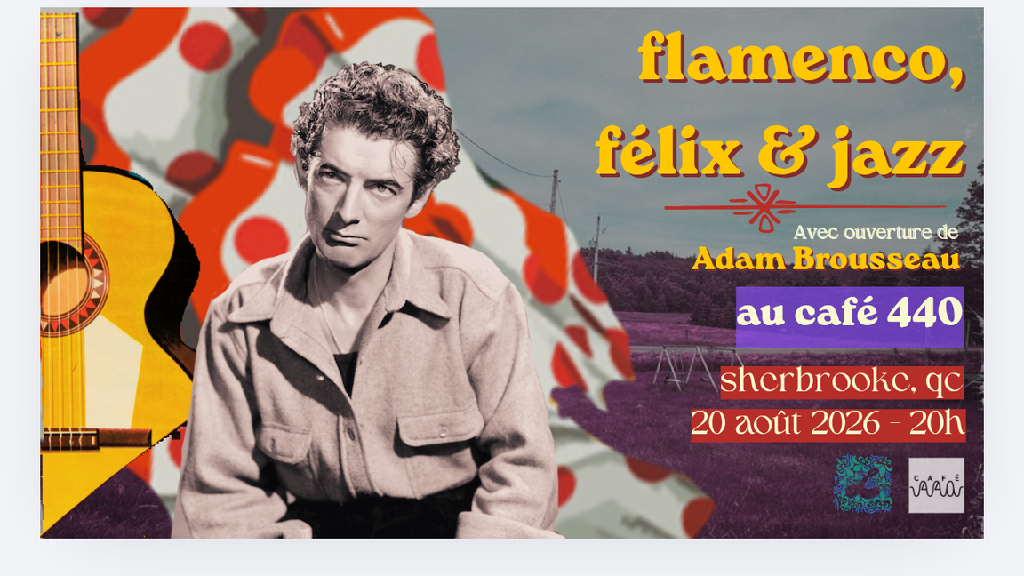 flamenco, félix & jazz au Café 440