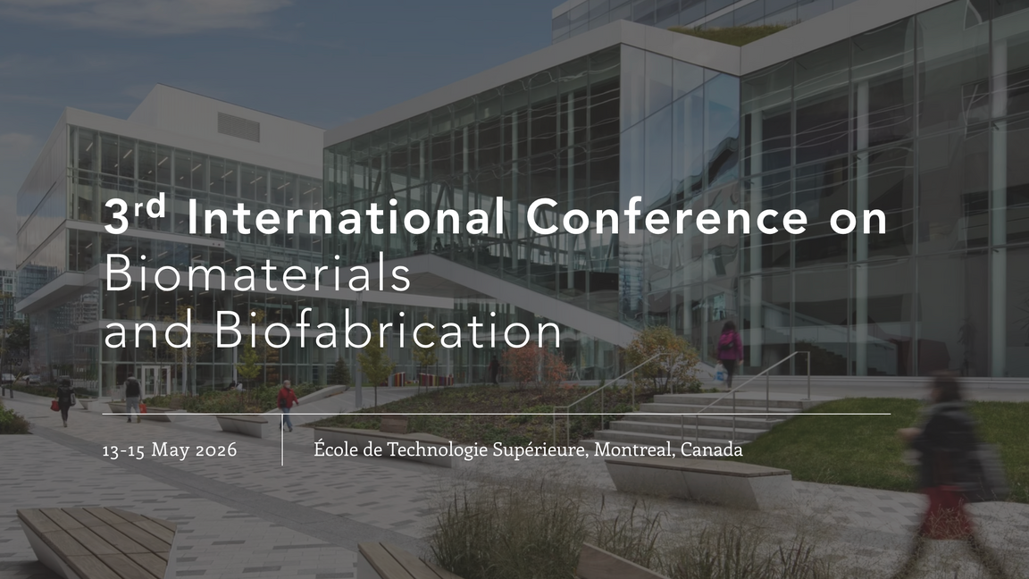 3ʳᵈ International Conference on Biomaterials and Biofabrication