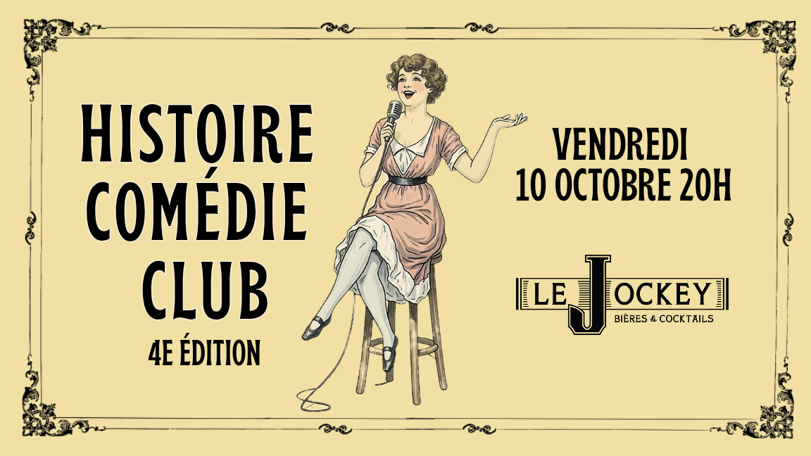 Histoire Comédie Club | 4e édition