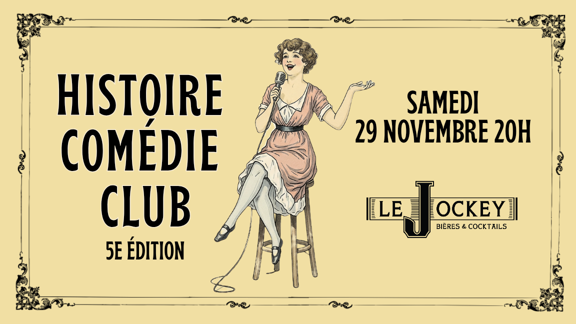 Histoire Comédie Club | 5e édition