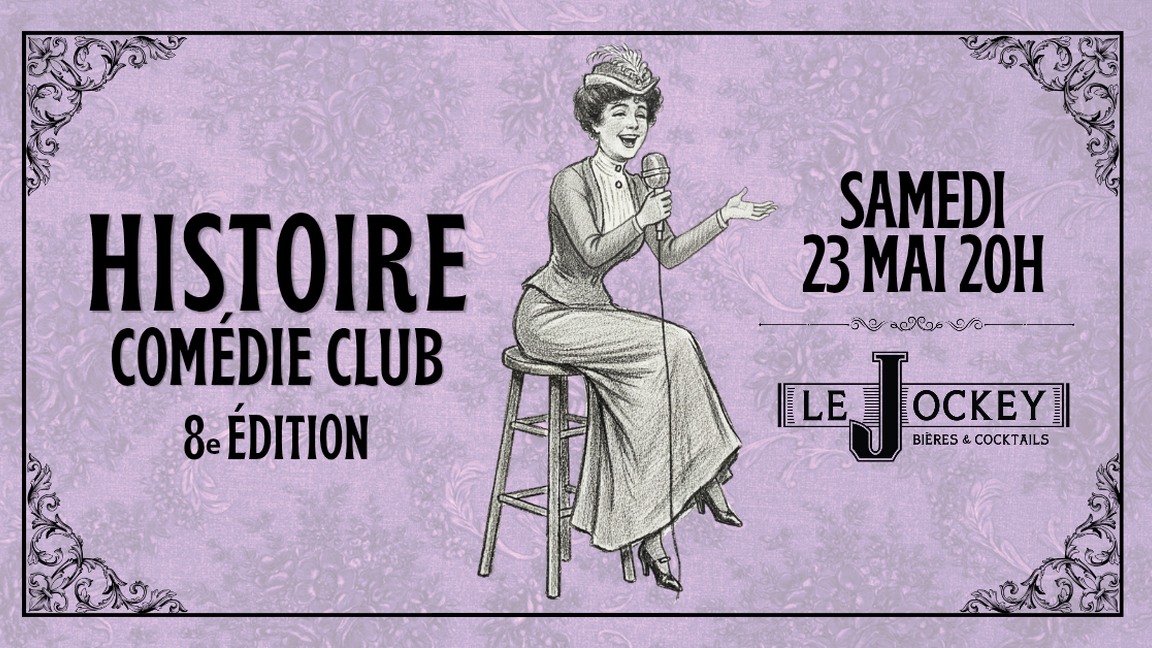 Histoire Comédie Club | 8e édition