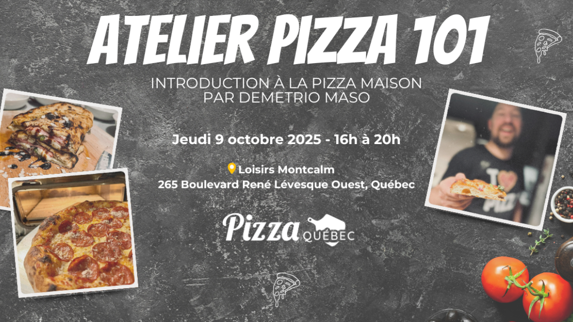 Atelier Pizza 101 - Introduction à la pizza maison