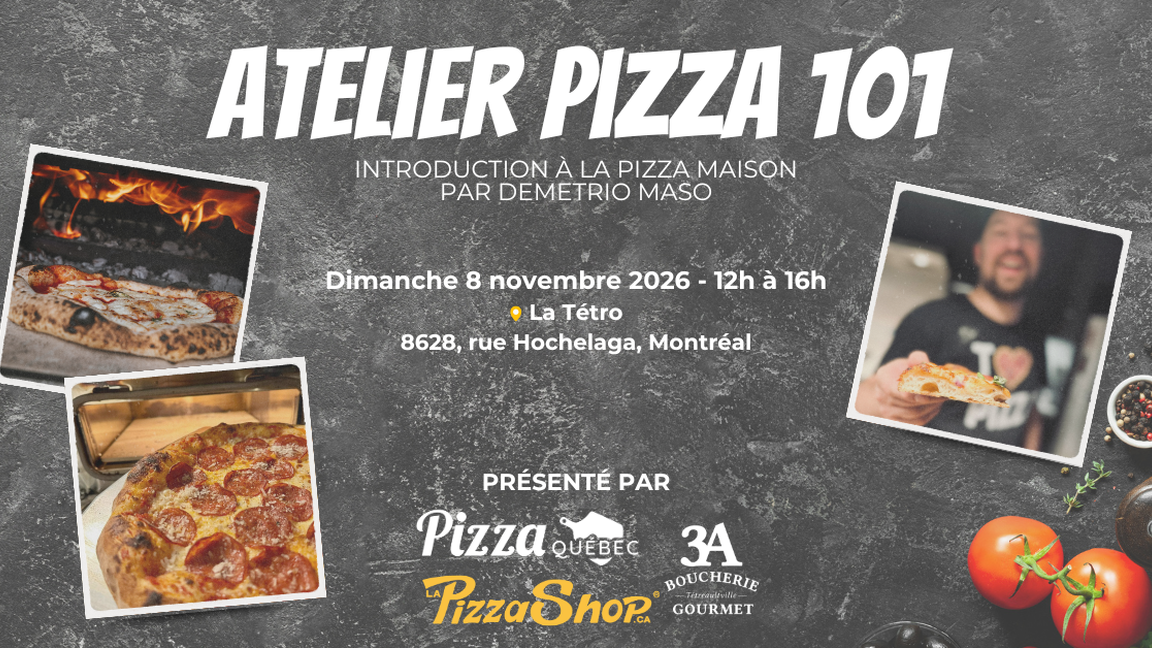 Atelier Pizza 101 - Introduction à la pizza maison