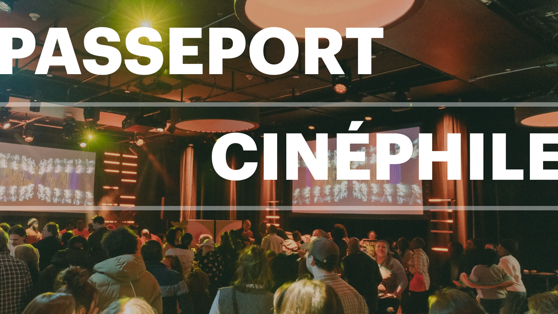 Rendez-vous Québec Cinéma - Passeport Cinéphile Lève-Tôt