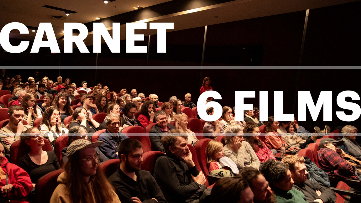 Rendez-vous Québec Cinéma - Carnet 6 films