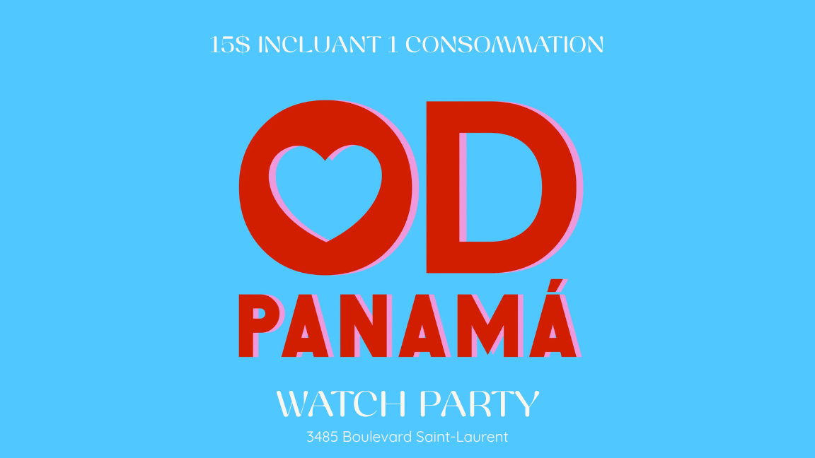 Watch Party : Occupation Double Panama