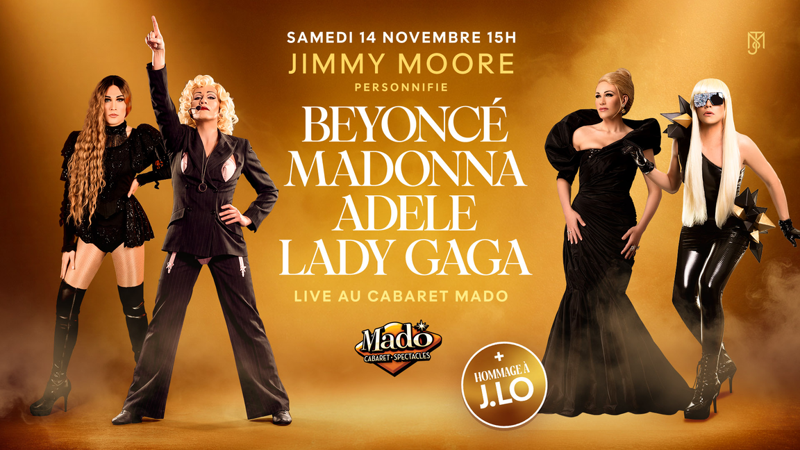 JIMMY MOORE personnifie BEYONCÉ - LADY GAGA - MADONNA - ADELE & MICHAEL JACKSON