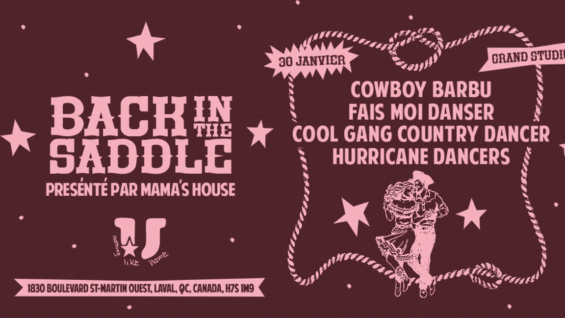 Mama's House présente : Back in the Saddle