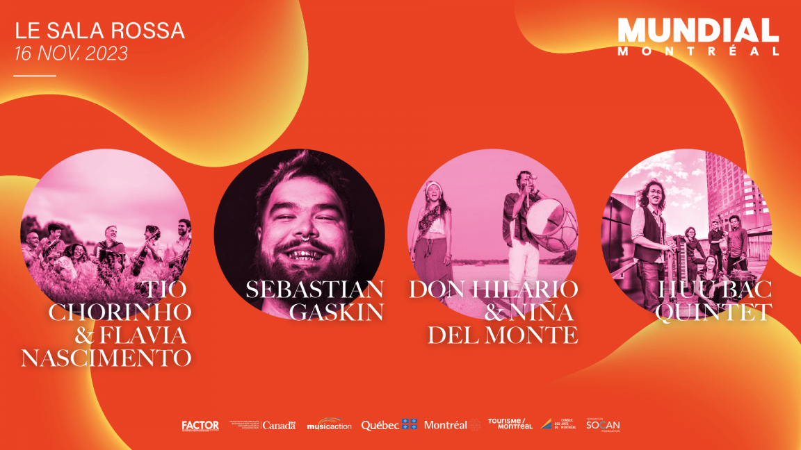 Official showcases: Tio Chorinho & Flavia Nascimento, Sebastian Gaskin, Don Hilario & Niña del Monte and Huu Bac Quintet