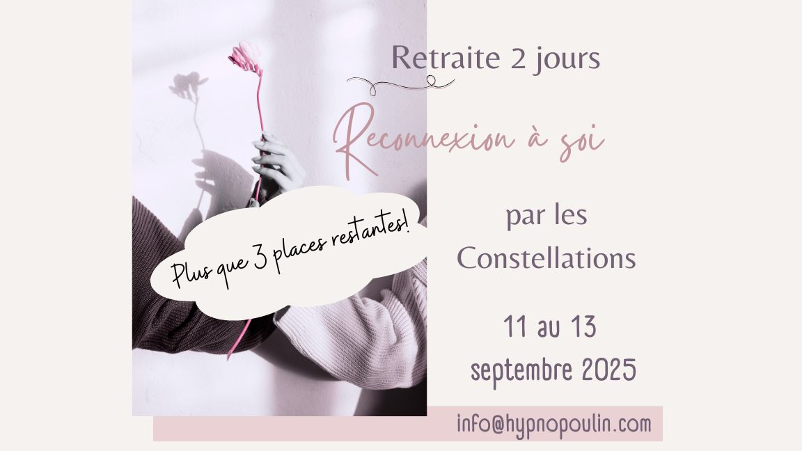RETRAITE Reconnexion à soi - 11 au 13 septembre 2025