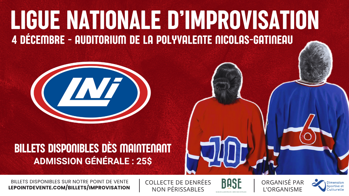 Match de la Ligue Nationale d'Improvisation (LNI) | Dimension Sportive et Culturelle