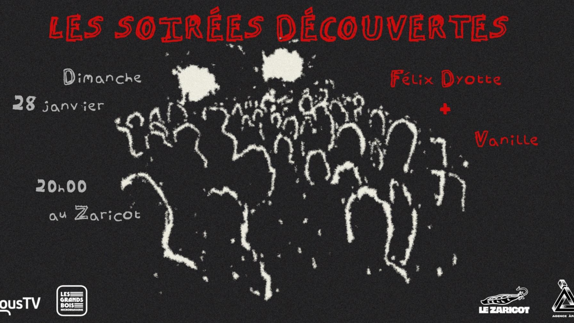Soirée Découverte Àpart : Félix Dyotte + Vanille
