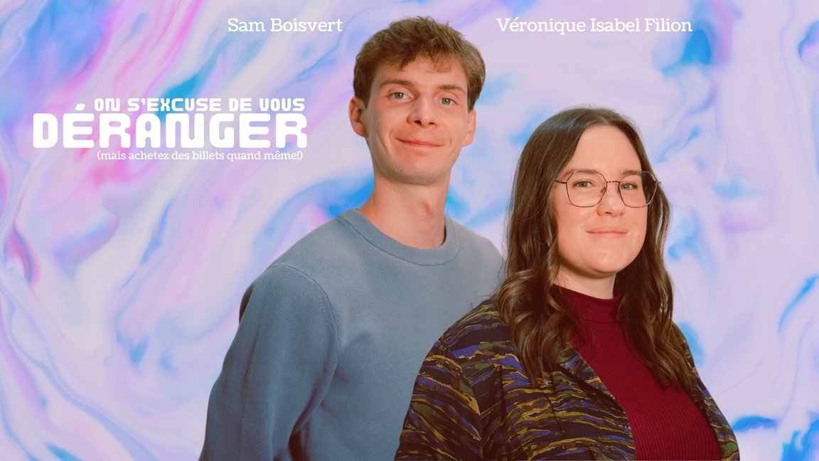 d'l'Humour dans le jour : Sam Boisvert + Véronique Isabel Filion