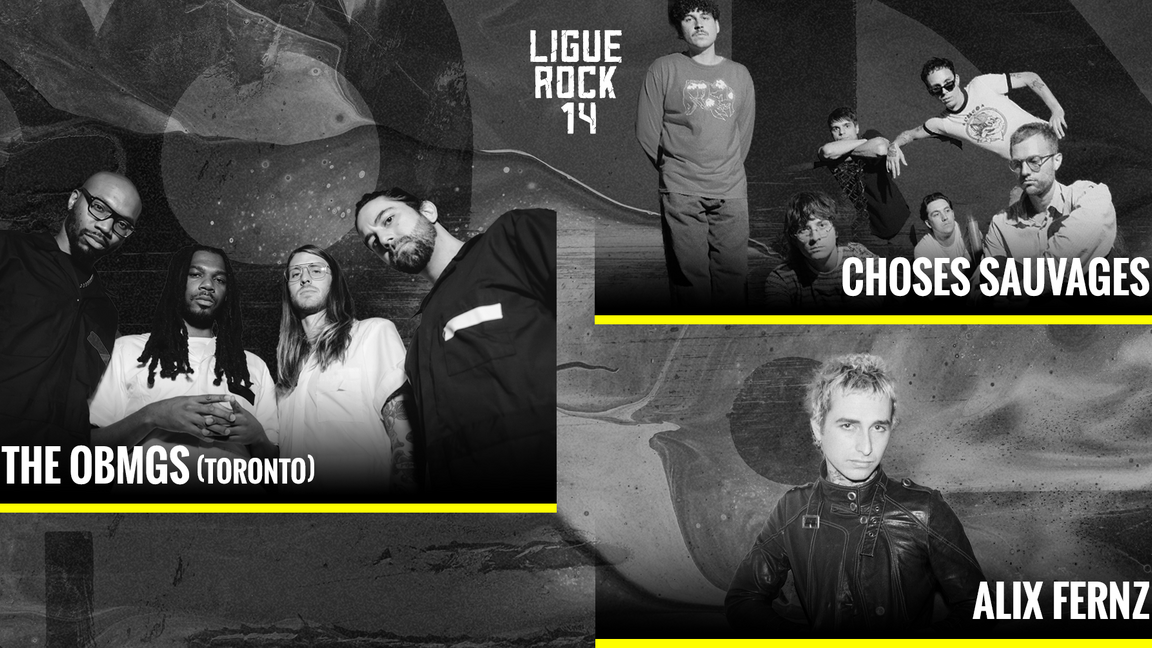 Ligue Rock : The OBGM’s + Alix Fern + Choses Sauvages [AFTER]