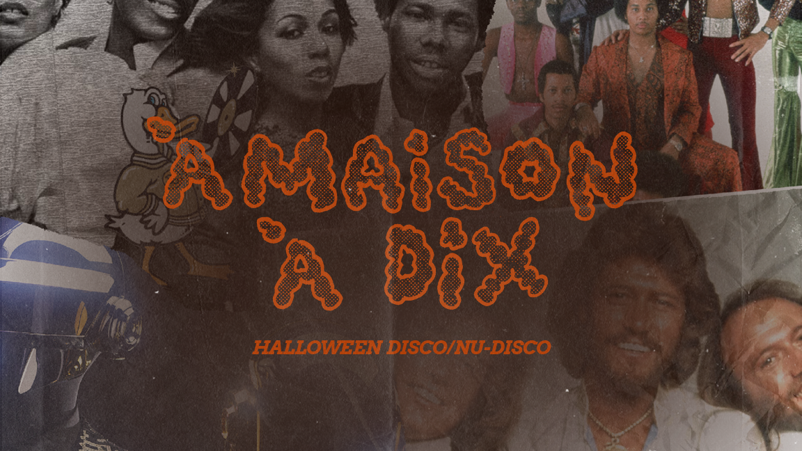 À Maison À Dix - Soirée Dansante - Halloween Disco