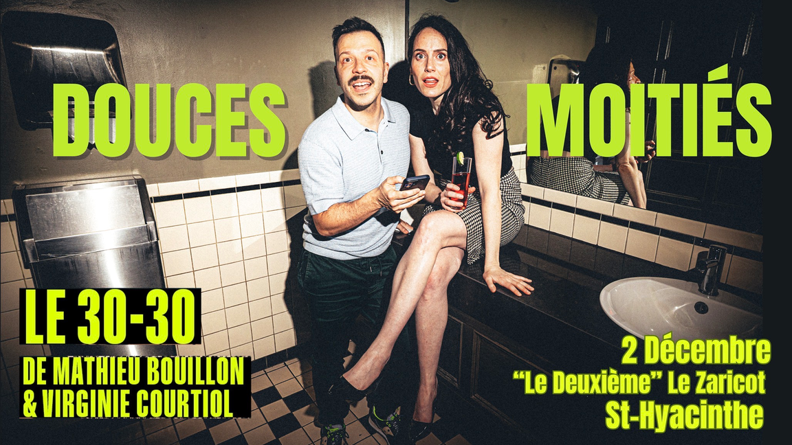 Douces Moitiés : Virginie Courtiol + Mathieu Bouillon