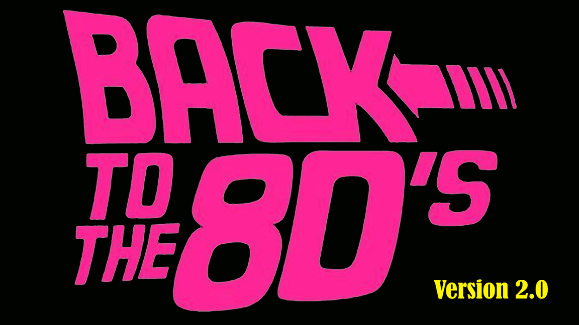 BACK TO THE 80'S 2.0