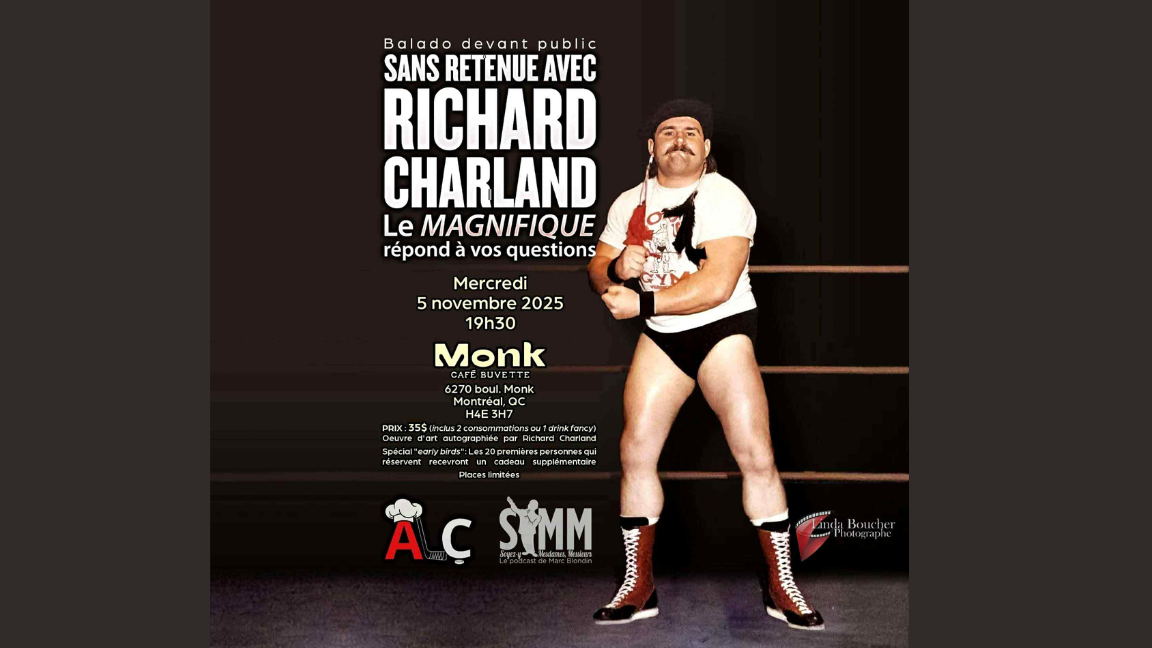 Balado devant public | Sans retenue avec Richard Charland | Le magnifique répond à vos questions