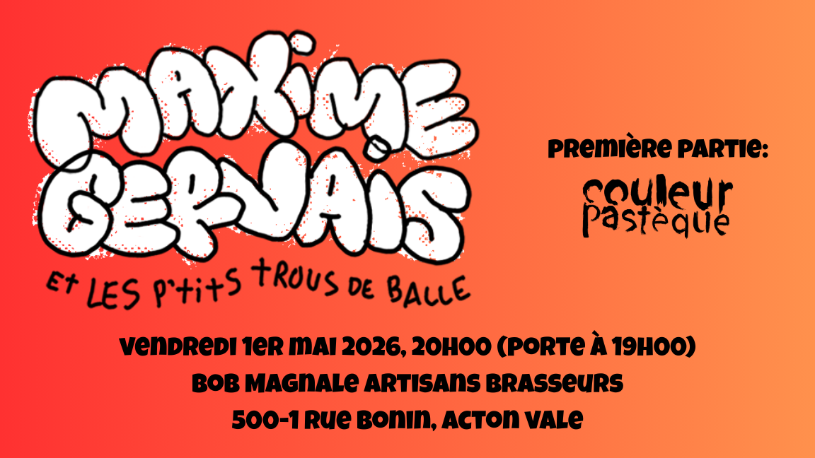 Maxime Gervais et les p'tits trous de balle