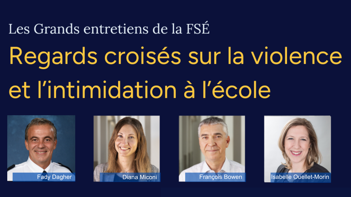 Regards croisés sur la violence et l’intimidation à l’école
