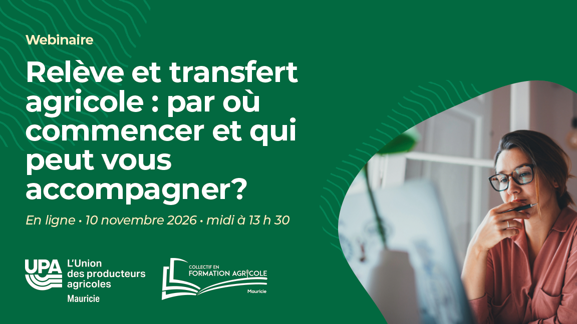 Relève et transfert agricole : par où commencer et qui peut vous accompagner?