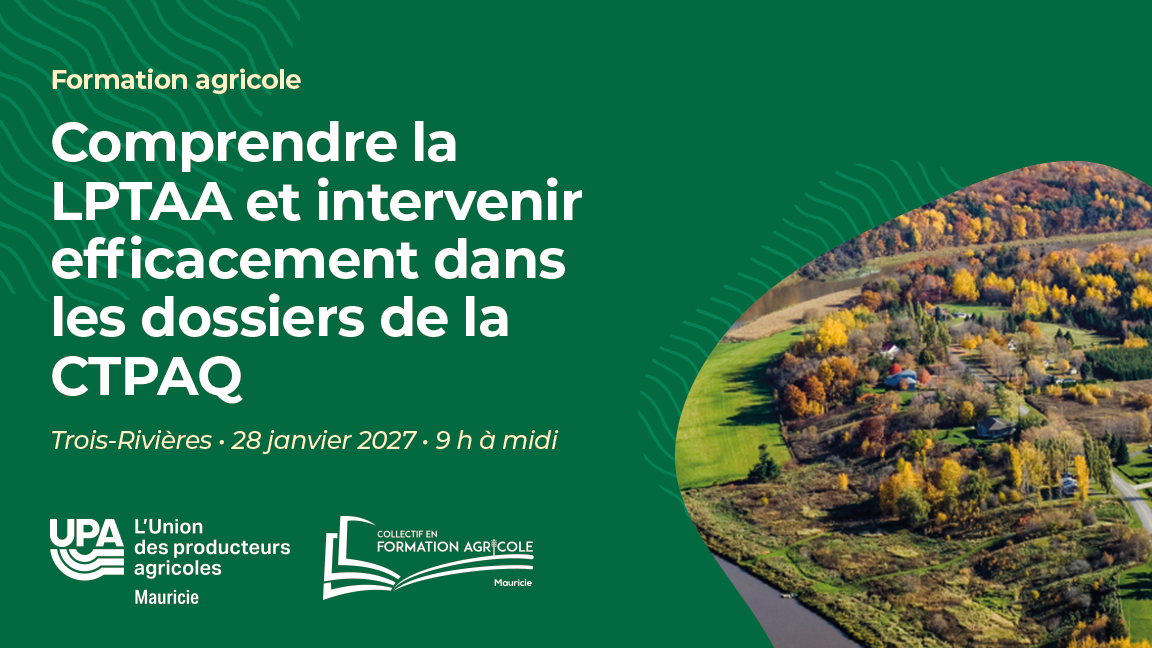 Comprendre la LPTAA et intervenir efficacement dans les dossiers de la CPTAQ