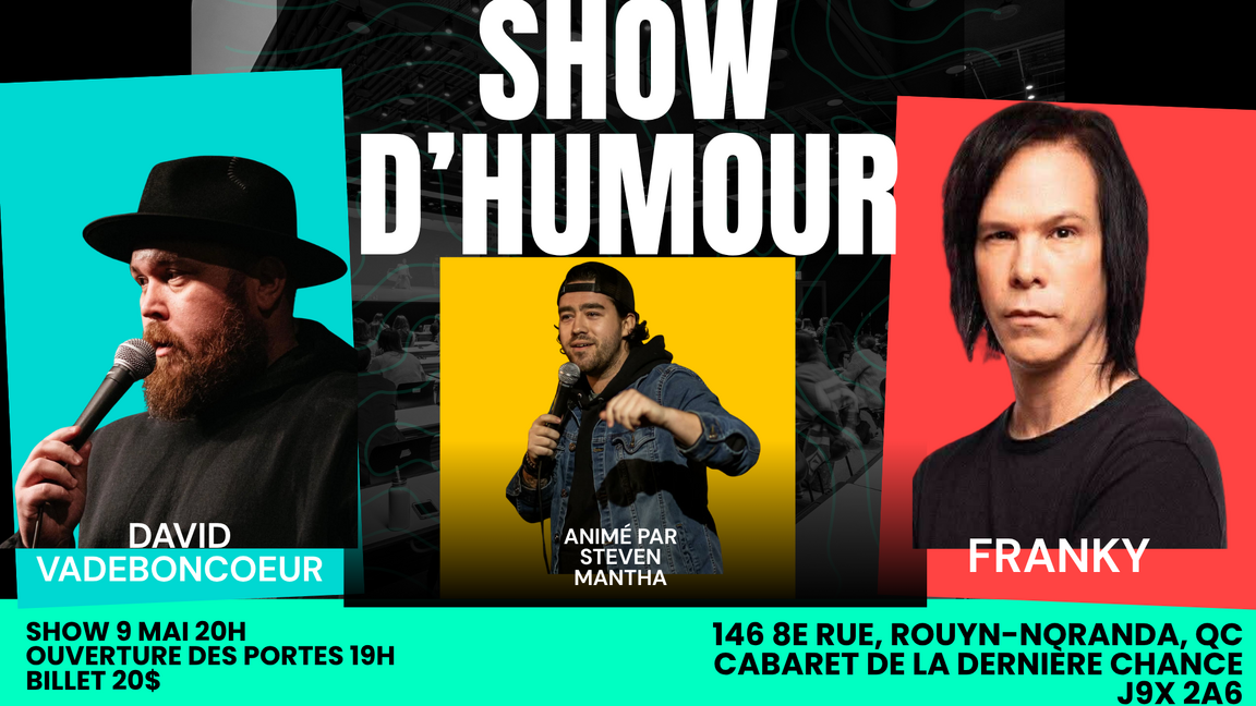 SHOW D'HUMOUR FRANKY & DAVID VADEBONCOEUR
