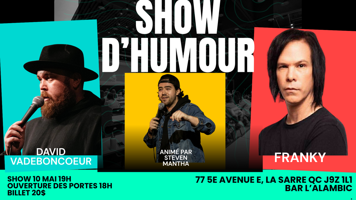 SHOW D'HUMOUR FRANKY & DAVID VADEBONCOEUR