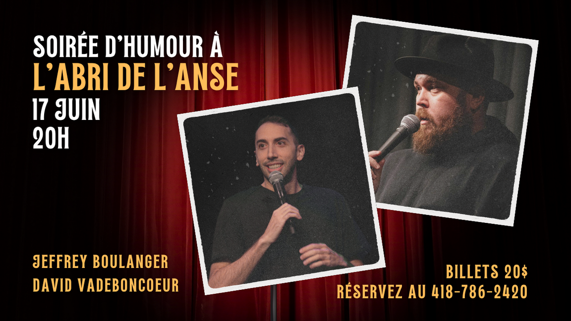 Show d'humour Jeffrey Boulanger & David Vadeboncoeur