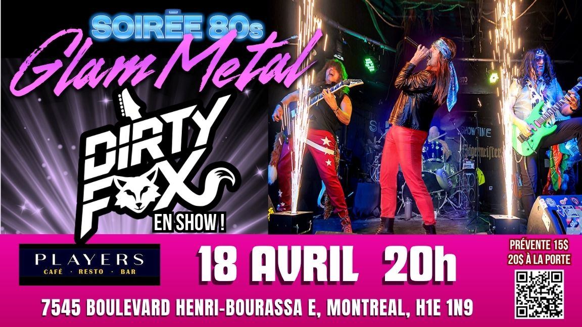 Soirée Glam Metal avec Dirty FOX au Café Players