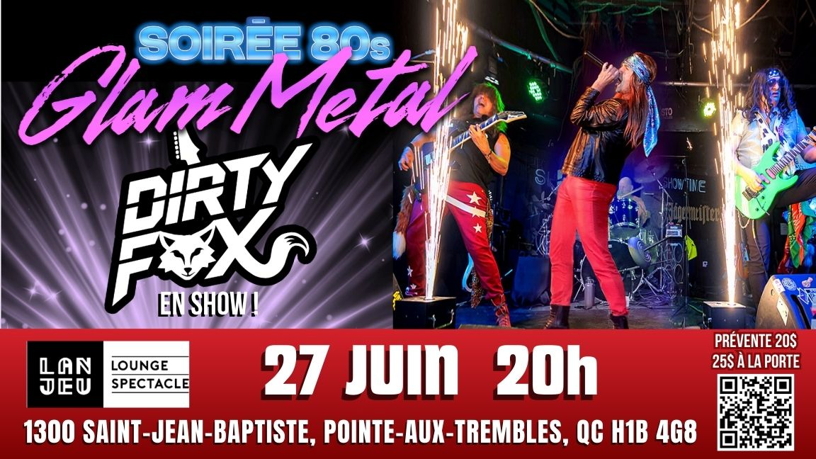 Soirée Glam Metal a LENJEU