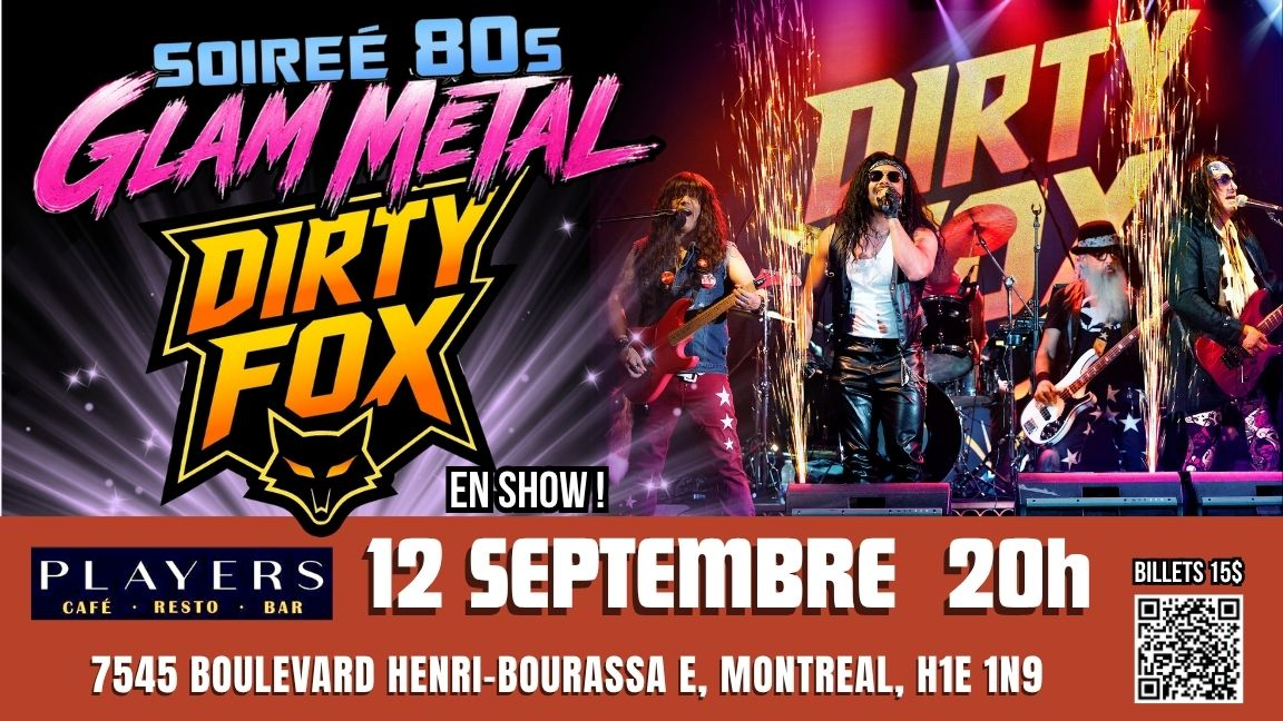 Soirée Glam Metal | Dirty FOX au Café Players