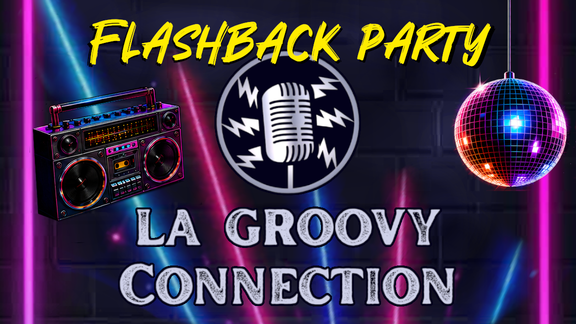 La Groovy Connection, Flashback Party