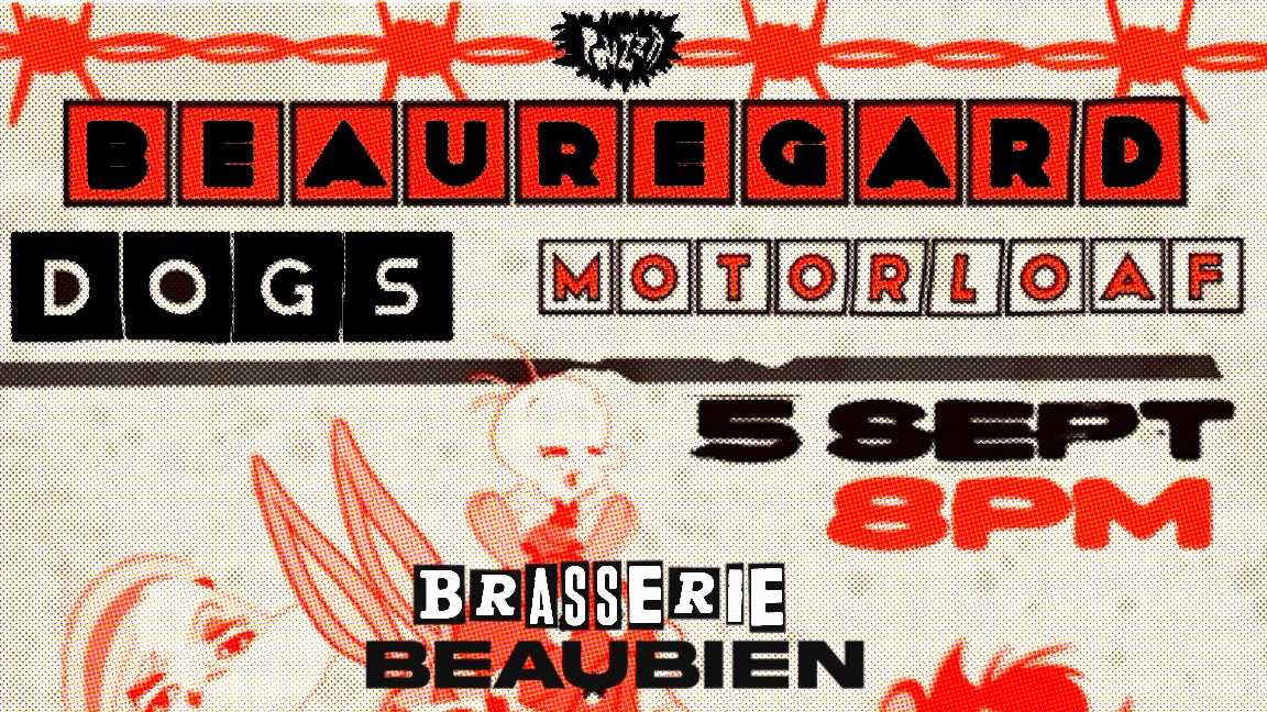 Pouzza présente: Beauregard / Dogs / Motorloaf