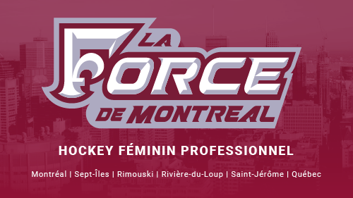 LA FORCE DE MONTRÉAL