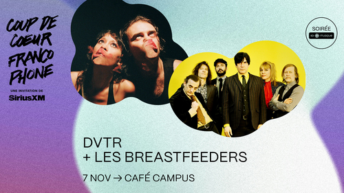 DVTR + LES BREASTFEEDERS | CCF25