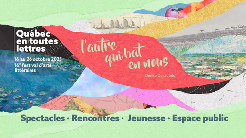 Québec en toutes lettres | 16e édition