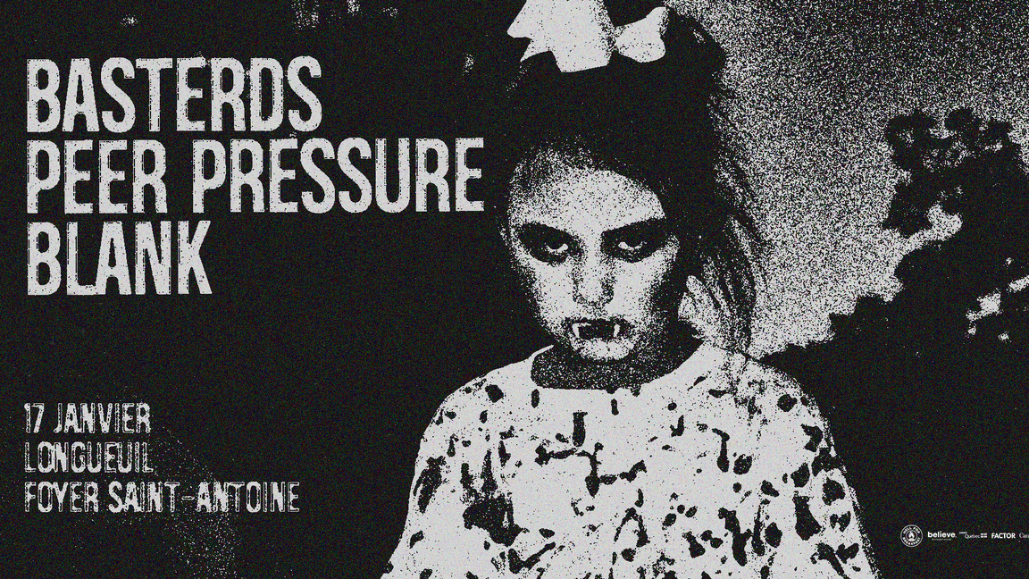BASTERDS // PEER PRESSURE // BLANK