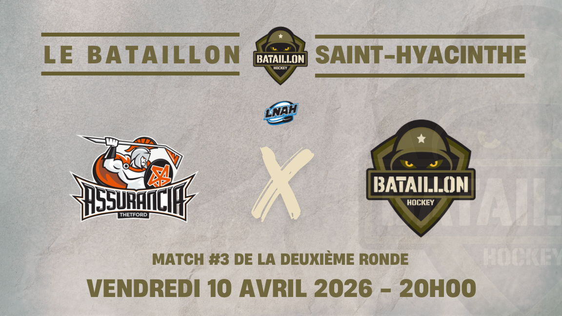 MATCH #3 DEMI-FINALE - LE BATAILLON X L'ASSURANCIA