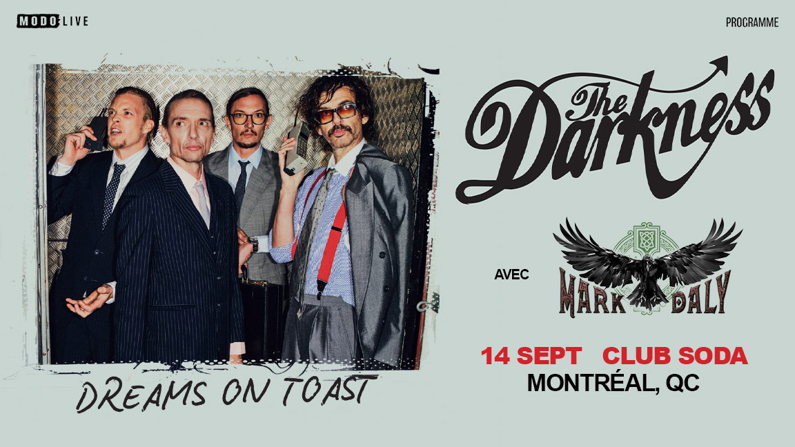 THE DARKNESS : DREAMS ON TOAST