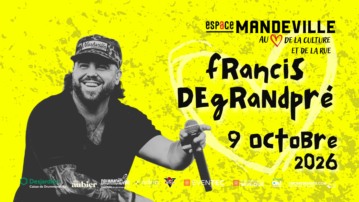 FRANCIS DEGRANDPRÉ ET INVITÉ: DOUG ST-LOUIS