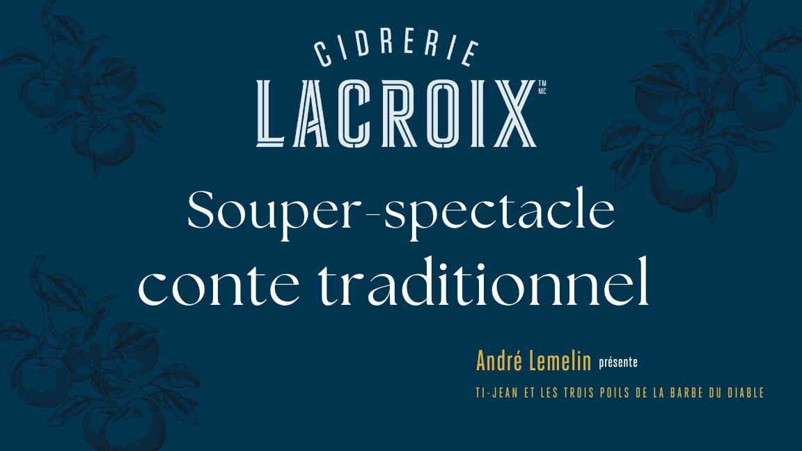SOUPER-SPECTACLE CONTE TRADITIONNEL